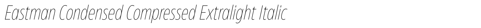 Eastman Condensed Compressed Extralight Italic image